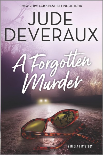 A forgotten murder : Medlar Mystery Series, Book 3 / Jude Deveraux.