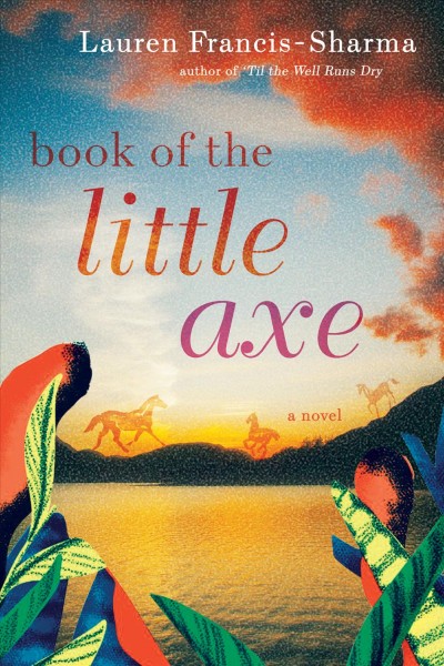 Book of the little axe / Lauren Francis-Sharma.