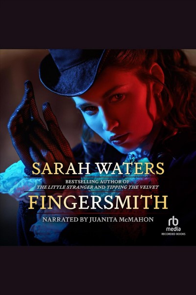 Fingersmith [electronic resource]. Sarah Waters.