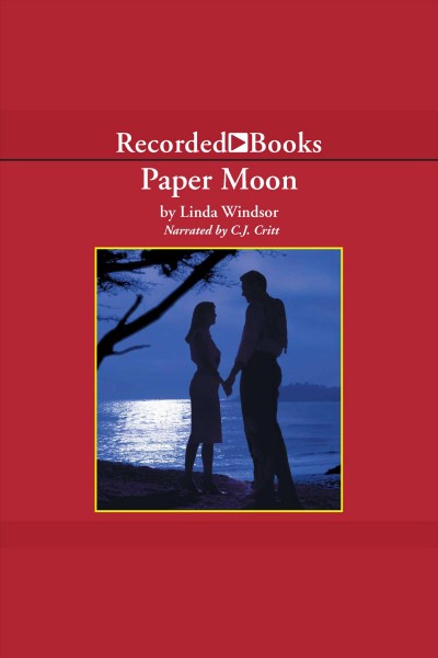Paper moon [electronic resource] : Moonstruck series, book 1. Windsor Linda.