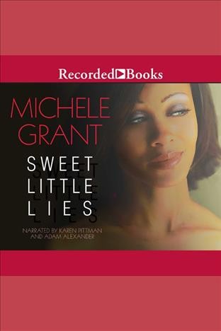 Sweet little lies [electronic resource]. Grant Michele.