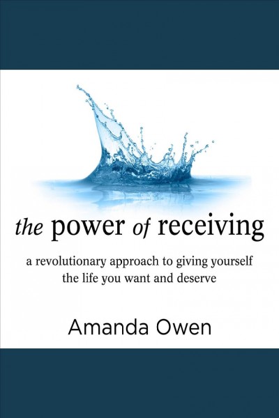 The power of receiving [electronic resource] : Inside the science of extraordinary athletic performance. Amanda Owen.