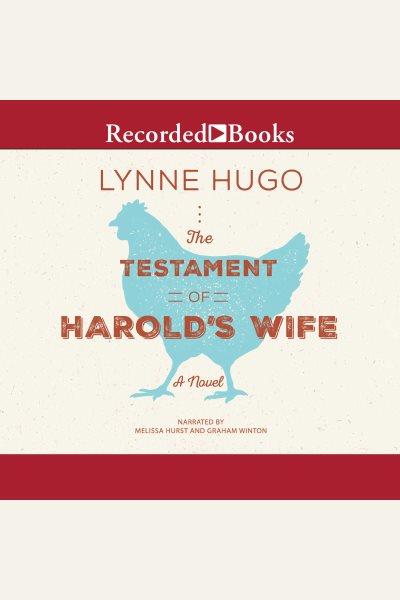 The testament of harold's wife [electronic resource]. Hugo Lynne.