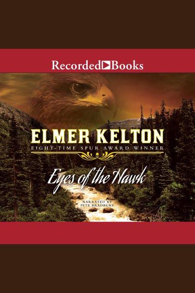 Eyes of a hawk [electronic resource]. Kelton Elmer.