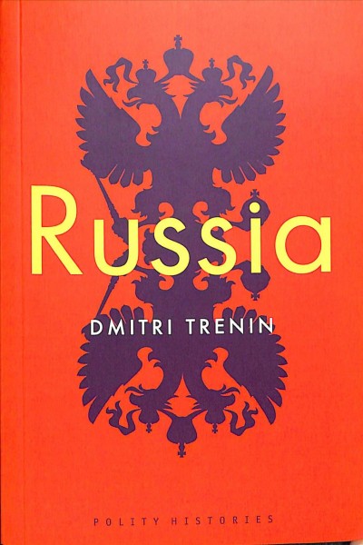 Russia / Dmitri Trenin.