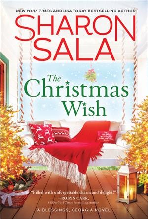 The Christmas wish / Sharon Sala.