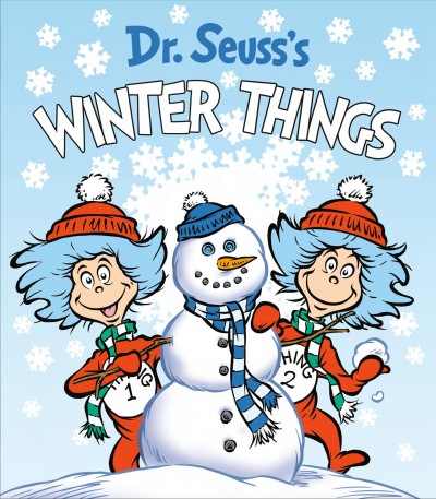 Dr. Seuss's winter things / illustrated by Tom Brannon.