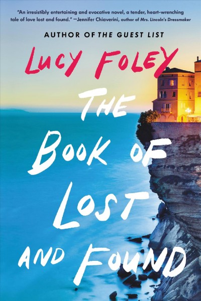 The book of lost & found / Lucy Foley.