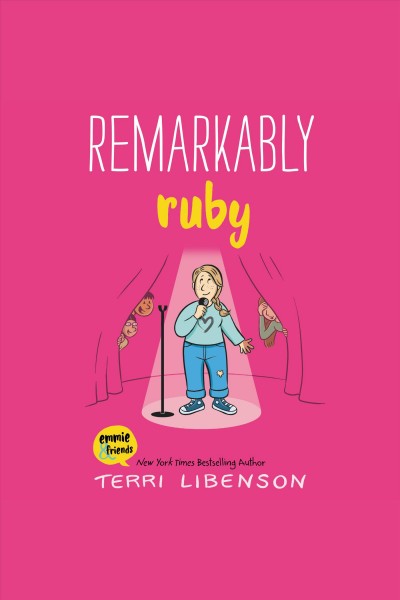 Remarkably Ruby / Terri Libenson.