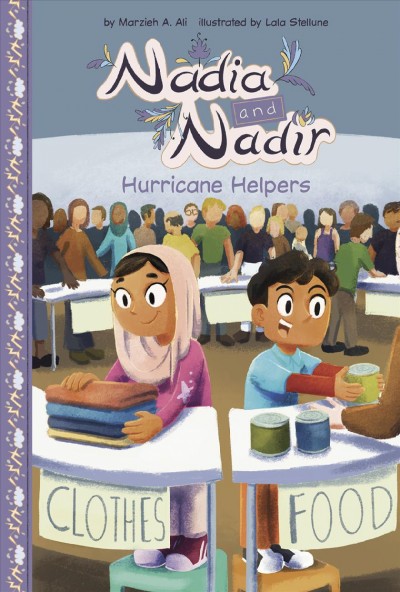 Hurricane helpers / by Marzieh A. Ali ; illustrated by Lala Stellune.