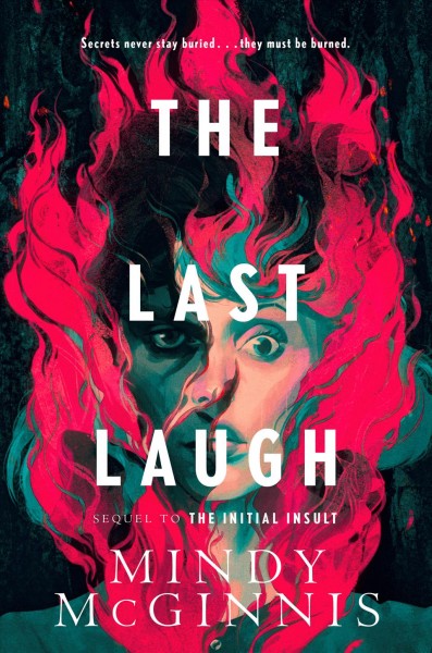 The last laugh / Mindy McGinnis.