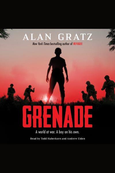 Grenade / Alan Gratz.