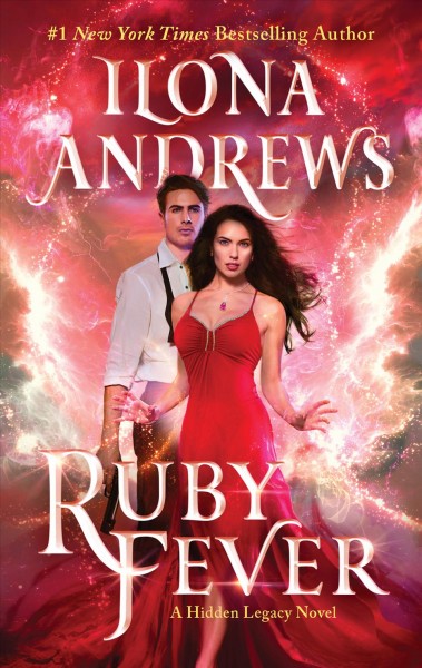 Ruby fever [electronic resource] / Ilona Andrews.