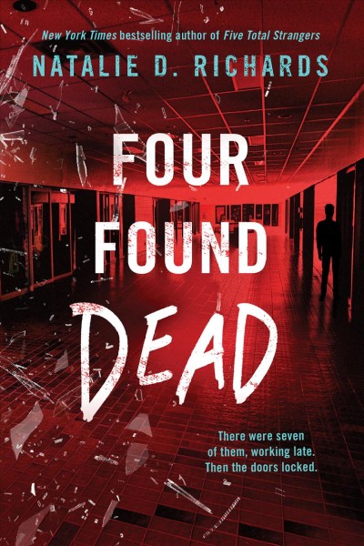 Four found dead / Natalie D. Richards.