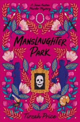 Manslaughter Park.