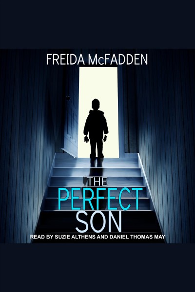 The perfect son / by Freida McFadden.