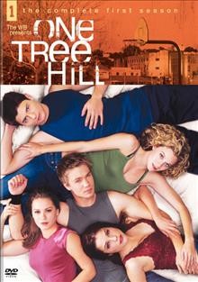 One Tree Hill. The complete first season [videorecording (DVD)].