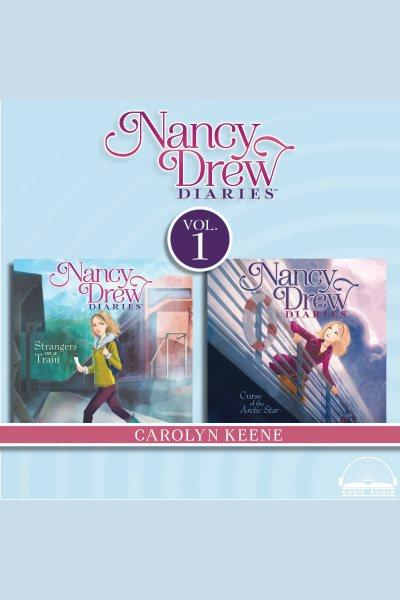 Nancy Drew diaries. Vol. 1 [electronic resource] / Carolyn Keene.