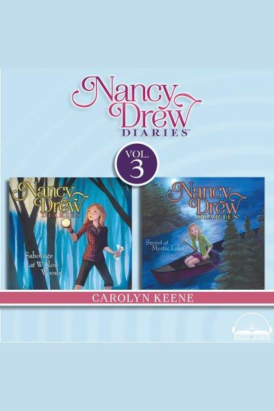 Nancy Drew diaries. Vol. 3 [electronic resource] / Carolyn Keene.