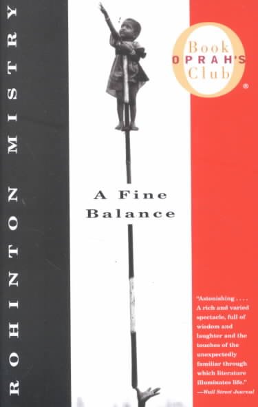 A fine balance : a novel / by Rohinton Mistry.