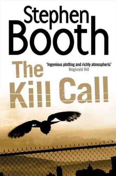 The kill call / Stephen Booth.