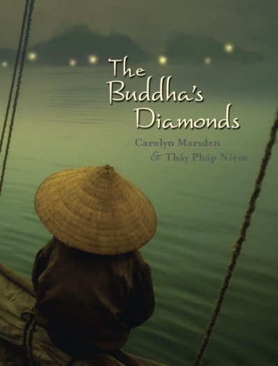 The Buddha's diamonds / Carolyn Marsden and Thầy Pháp Niệm.
