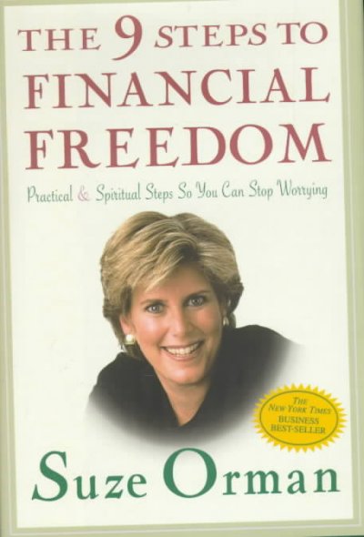 The 9 steps to financial freedom / Suze Orman.