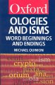 Go to record Ologies and isms : a dictionary of word beginnings and end...