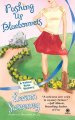Pushing up bluebonnets : a yellow rose mystery  Cover Image