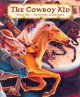 The cowboy kid  Cover Image