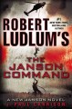 Robert Ludlum's The Janson command  Cover Image