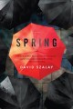 Go to record Spring : a novel.