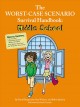 The worst-case scenario survival handbook middle school  Cover Image