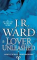 Lover unleashed a novel of the Black Dagger Brotherhood  Cover Image