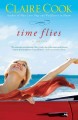 Go to record Time flies : a novel