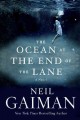 The ocean at the end of the lane  Cover Image