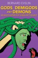 Gods, demigods and demons an encyclopedia of Greek mythology  Cover Image