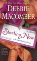 Starting Now : A Blossom Street Novel  Cover Image