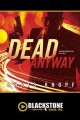 Dead anyway Cover Image