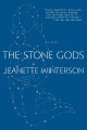 The stone gods  Cover Image