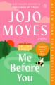 Me before you a novel  Cover Image