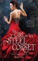 The girl in the steel corset Cover Image