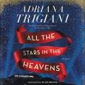 All the stars in the heavens : a novel  Cover Image