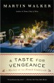 A taste for vengeance : a Bruno, chief of police novel  Cover Image