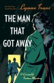 The man that got away  Cover Image