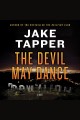 The devil may dance : a novel  Cover Image
