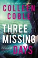 Three missing days : a Pelican Harbor novel  Cover Image