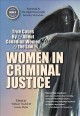 Women in criminal justice : true cases by & about Canadian women & the law  Cover Image